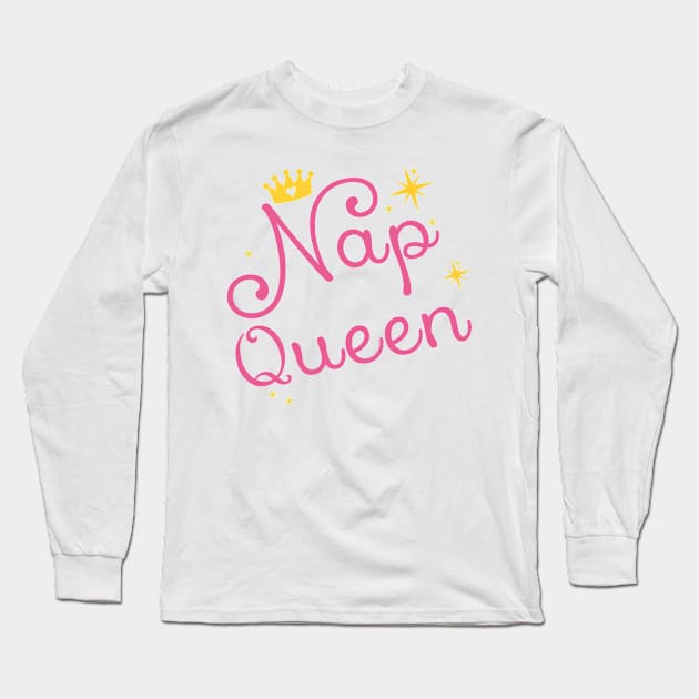 Nap Queen Long Sleeve T-Shirt by yaney85